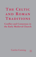 Celtic and Roman Traditions