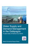 Water Supply and Demand Management in the Galápagos