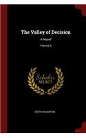 The Valley of Decision: A Novel; Volume 2