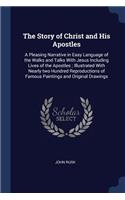 Story of Christ and His Apostles