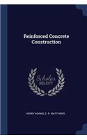 Reinforced Concrete Construction