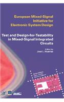 Test and Design-For-Testability in Mixed-Signal Integrated Circuits