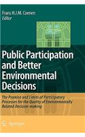 Public Participation and Better Environmental Decisions