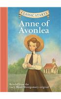 Classic Starts (R): Anne of Avonlea