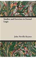 Studies and Exercises in Formal Logic