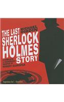 The Last Sherlock Holmes Story