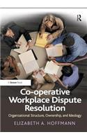 Co-operative Workplace Dispute Resolution