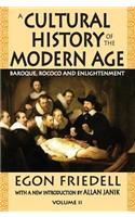 A Cultural History of the Modern Age