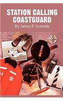 Station Calling Coastguard