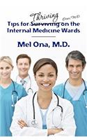 Tips for Thriving on the Internal Medicine Wards