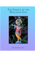 The Essence of the Bhagavad Gita