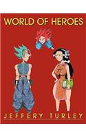 World of Heroes: (English)
