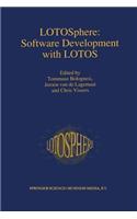 Lotosphere: Software Development with Lotos