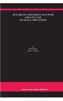 Multirate Switched-Capacitor Circuits for 2-D Signal Processing
