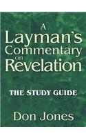 Layman's Commentary on Revelation