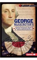 George Washington's Presidency