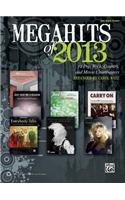 Megahits of 2013: 12 Pop, Rock, Country, TV, and Movie Chartbusters (Big Note Piano)
