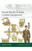 World War II US Army Combat Equipments