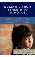 Bullying from Streets to Schools