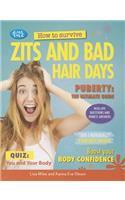 How to Survive Zits and Bad Hair Days
