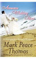 Awesome Wedding Ideas