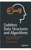 Codeless Data Structures and Algorithms: Learn DSA Without Writing a Single Line of Code