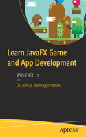 Learn Javafx Game and App Development