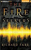 The Fire Seekers