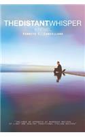 The Distant Whisper: (English)