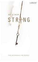 An Einem Strang: Eine Anthologie, Die Bewegt(German)