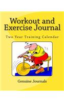 Workout and Exercise Journal: Two Year Training Calendar(English)