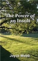 Power of an Insult