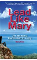 Lead Like Mary