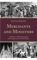 Merchants and Ministers
