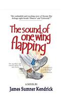 The Sound of One Wing Flapping