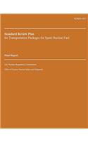 Standard Review Plan for Transportation Packages for Spent Nuclear Fuel