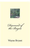 Diamond of the Bayou