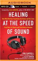 Healing at the Speed of Sound