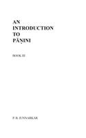Introduction to Panini - III