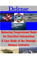 Balancing Congressional Needs for Classified Information