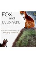 Fox and Sand Rats