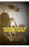 The Eclectic File of Abstract Poetry