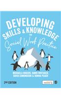 Developing Skills and Knowledge for Social Work Practice