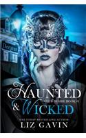 Haunted & Wicked