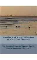 Working with Eating Disorders as a Massage Therapist