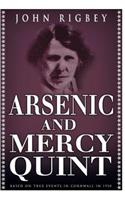 Arsenic and Mercy Quint: (English)