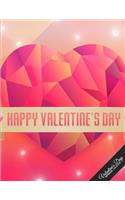 Valentine's Day Notebook Collection: Polygonal Heart Design, Journal/Diary, Wide Ruled, 100 Pages, 8.5 x 11