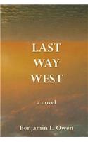 Last Way West