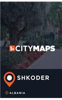 City Maps Shkoder Albania