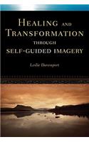 Healing and Transformation Through Self Guided Imagery